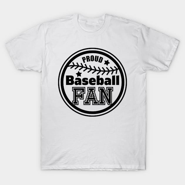 Proud Baseball Fan, Sports Gift T-Shirt by danydesign